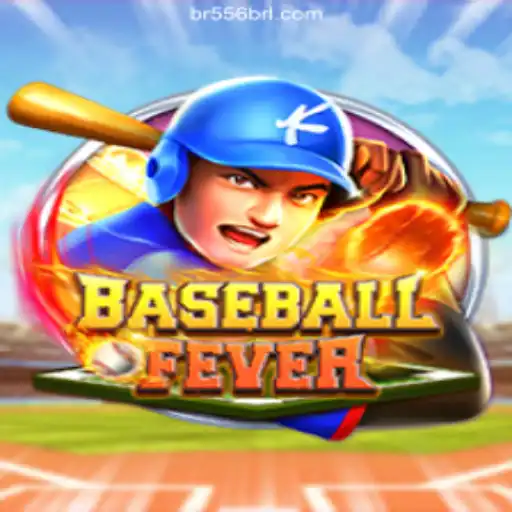 Discover BaseballFever: The Premier Choice on 556BRL.com's Platform-Online Slots Brasil #1