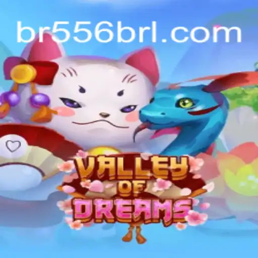 Exploring ValleyofDreams: Your Gateway to Adventure on 556BRL.com